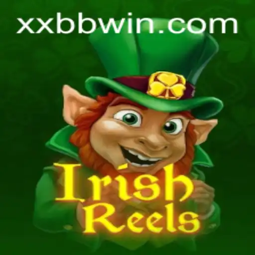 Exploring the Enchanting World of IrishReels with XXBB