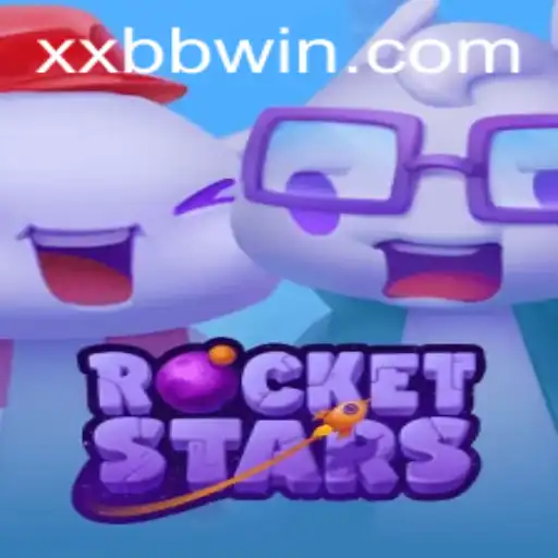 RocketStars: A Thrilling Journey in Gaming with Keyword XXBB